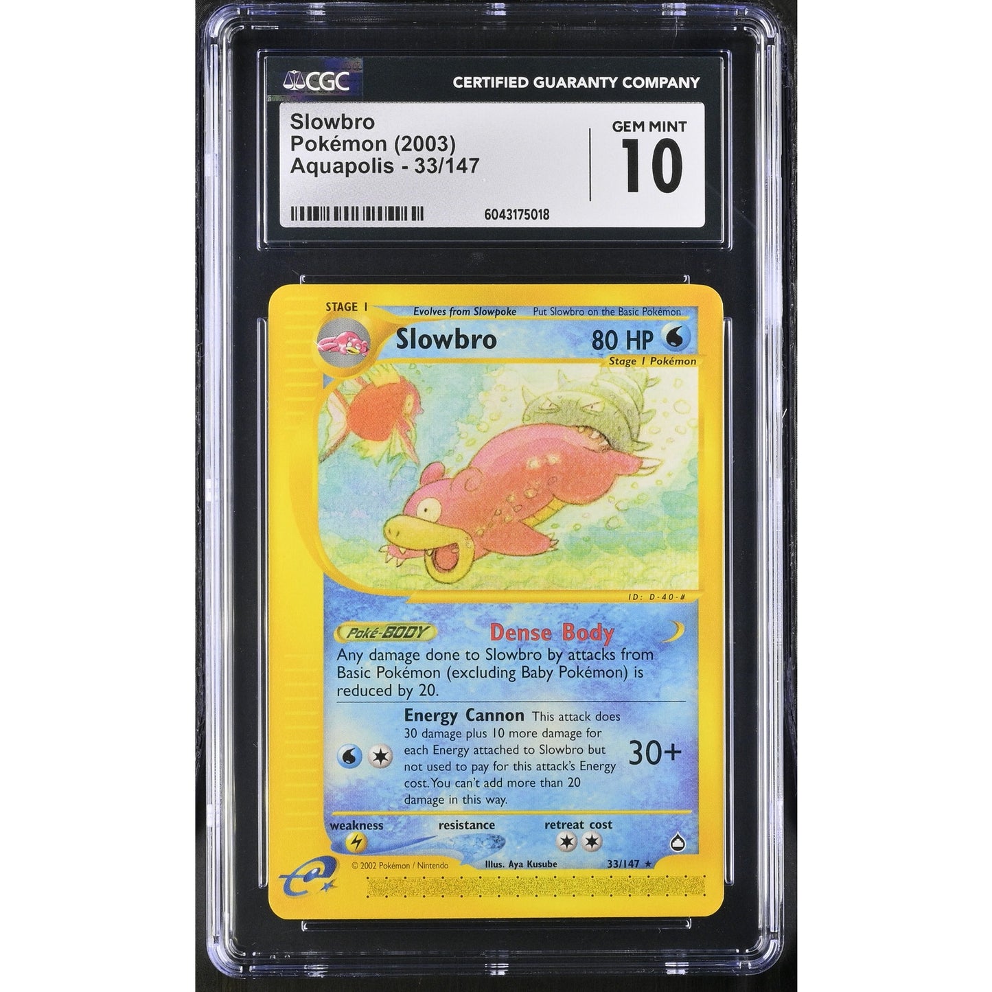CGC 10 GEM MINT Slowbro 33/147 Pokémon Aquapolis 2003 Rare Magikarp (PSA/BGS)