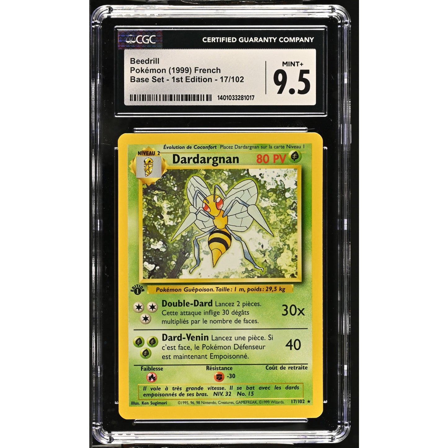 CGC 9.5 MINT+ Beedrill (Dardargnan) 1st Edition 17/102 French Base Rare(PSA/BGS)