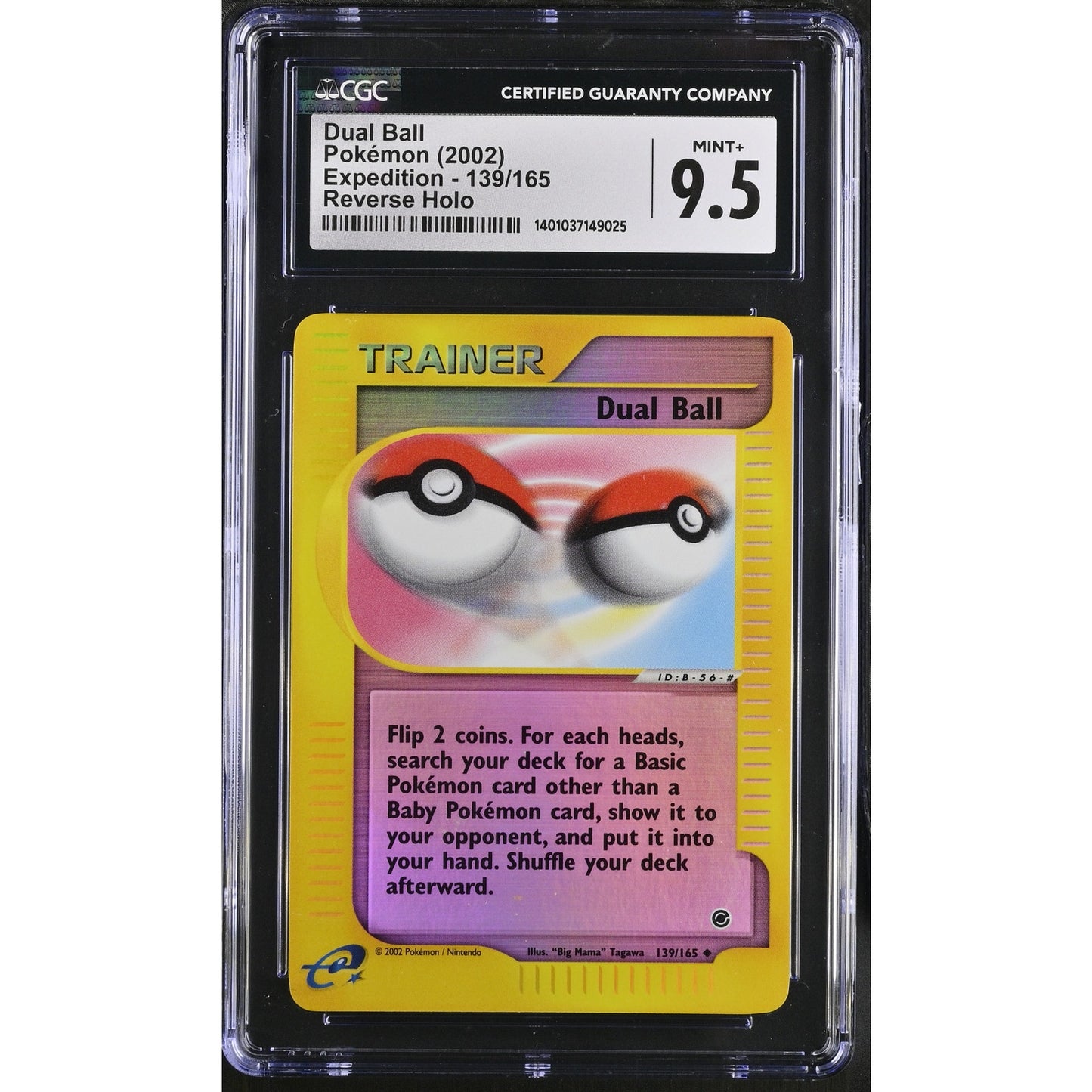 CGC 9.5 MINT+ Dual Ball 139/165 Pokémon Expedition Reverse Holo Card (PSA/BGS)