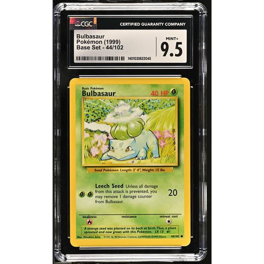 CGC 9.5 MINT+ Bulbasaur 44/102 Pokemon Unlimited Base Set Card (PSA/BGS)