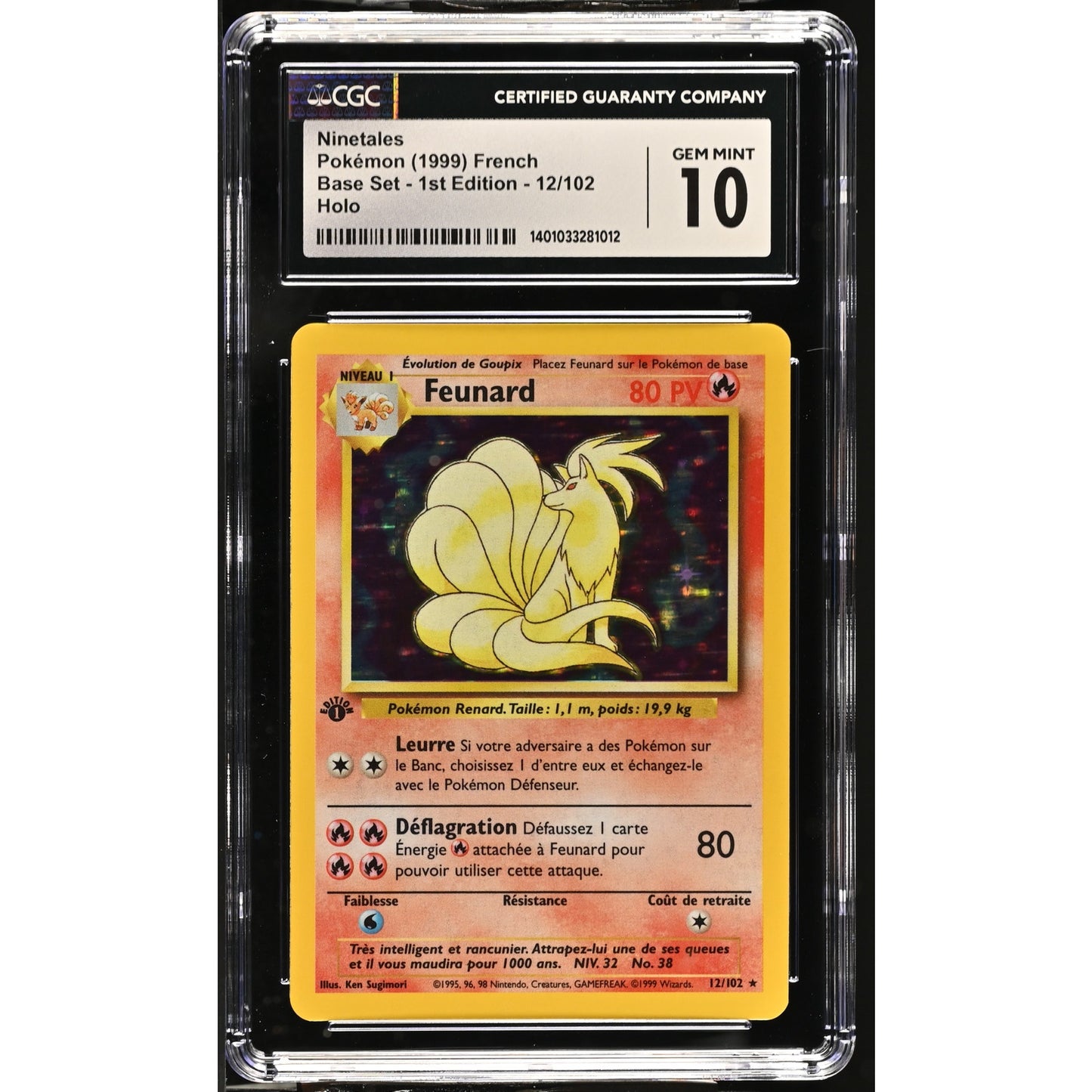 CGC 10 GEM MINT Ninetales (Feunard) 1st Edition 12/102 French Base Holo(PSA/BGS)