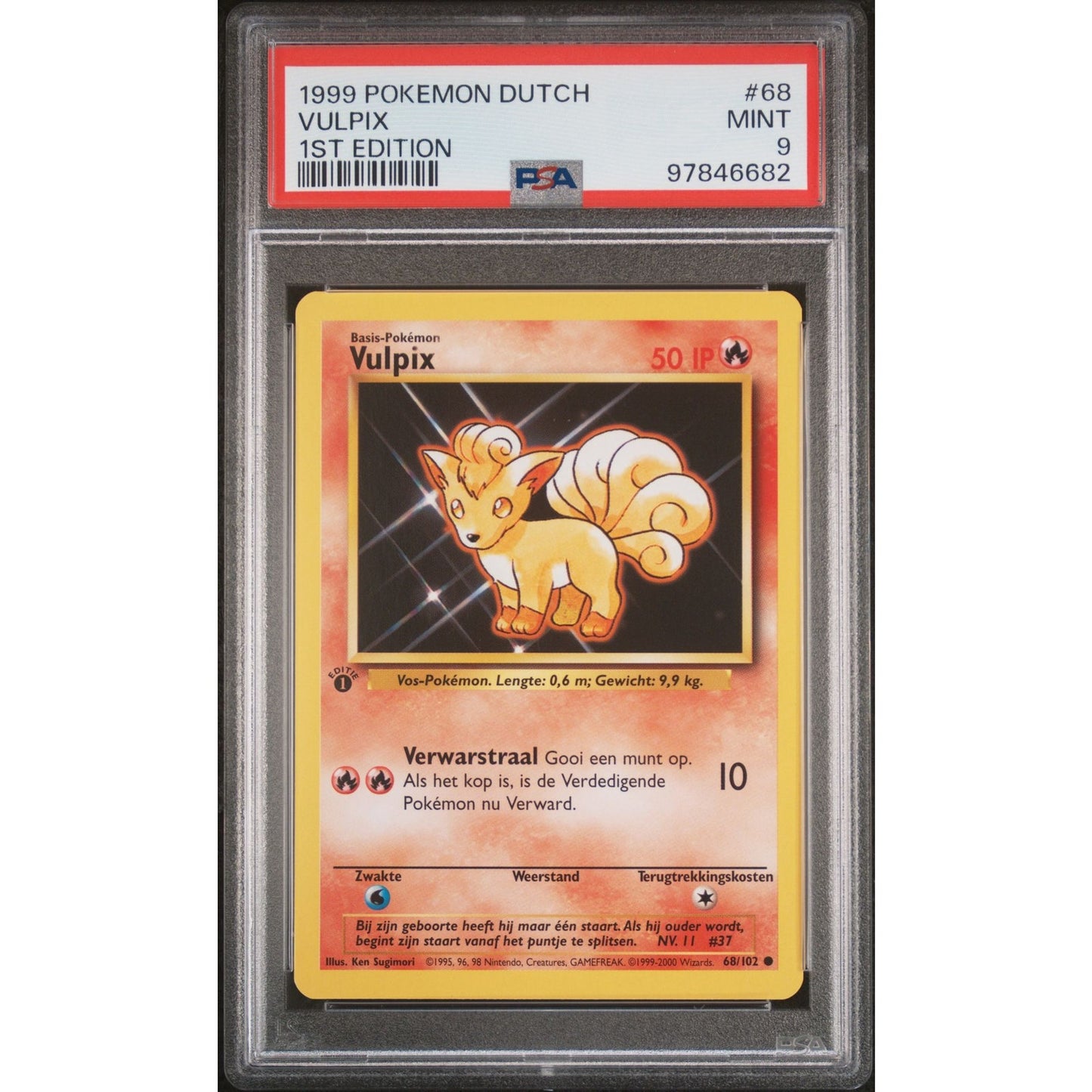 PSA 9 MINT Vulpix 1st Edition 68/102 Pokemon 1999 Dutch Base Set (CGC/BGS)