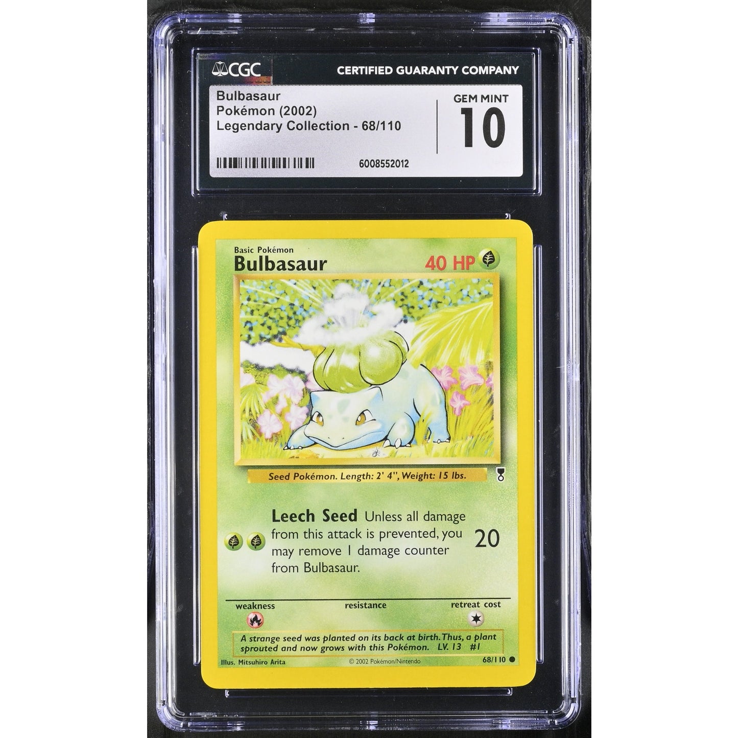 CGC 10 GEM MINT Bulbasaur 68/110 Pokémon Legendary Collection Non Holo (PSA/BGS)