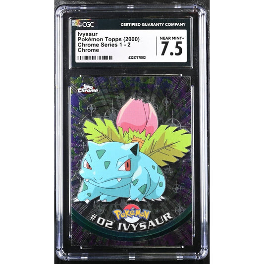 CGC 7.5 NEAR MINT+ Ivysaur #2 Pokemon 2000 Topps Chrome Holo Rare (PSA/BGS)