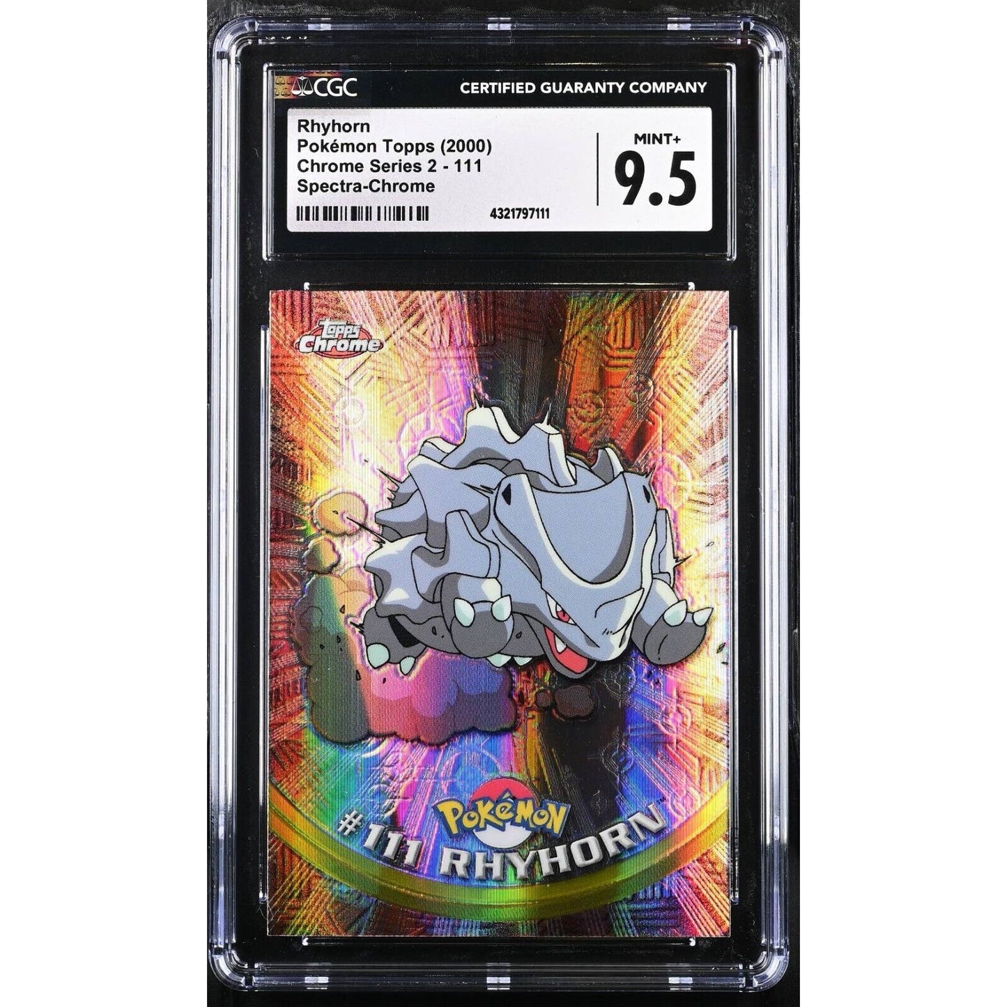 CGC 9.5 MINT+ Rhyhorn Spectra #111 Pokemon 2000 Topps Chrome Rare (PSA/BGS)