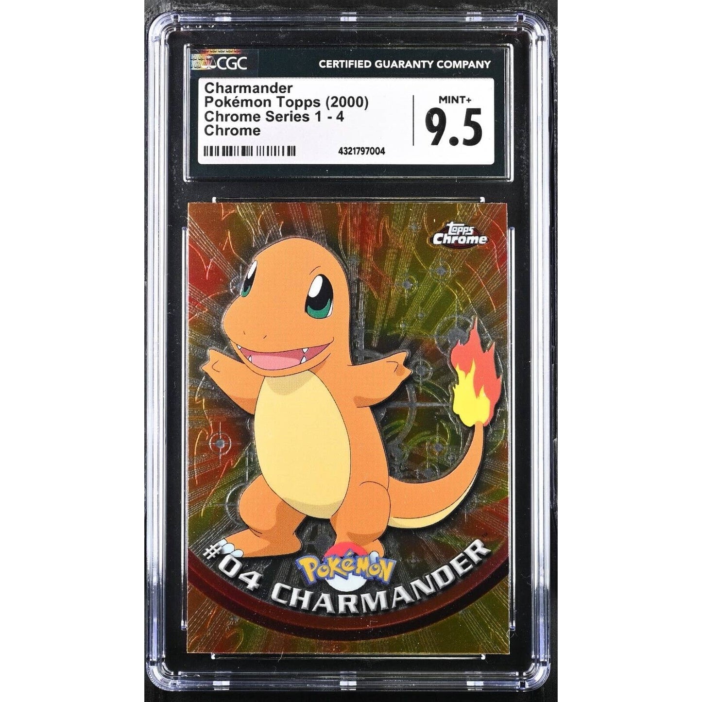 CGC 9.5 MINT+ Charmander #4 Pokemon 2000 Topps Chrome Holo Rare (PSA/BGS)