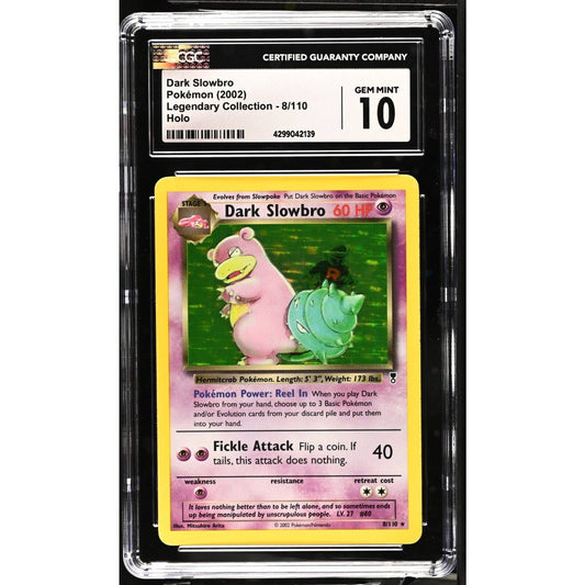 CGC 10 GEM MINT Dark Slowbro 8/110 Pokémon Legendary Collection Holo (PSA/BGS)